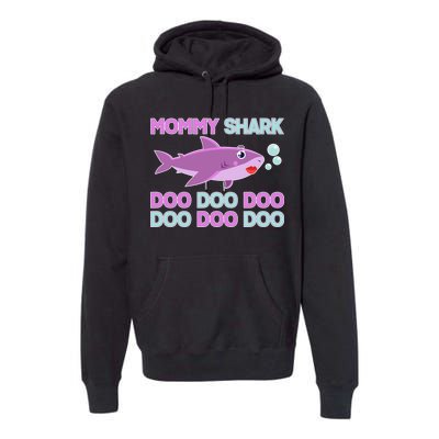 Mommy Shark Doo Doo Doo Premium Hoodie