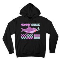 Mommy Shark Doo Doo Doo Tall Hoodie