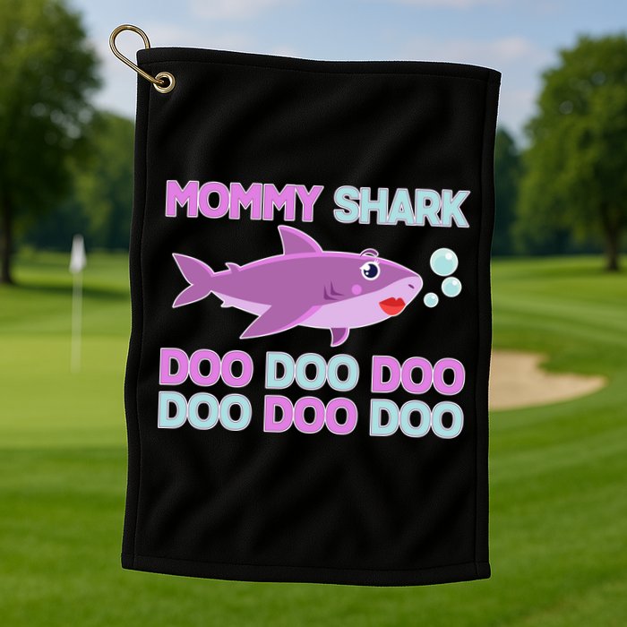 Mommy Shark Doo Doo Doo Golf Towel