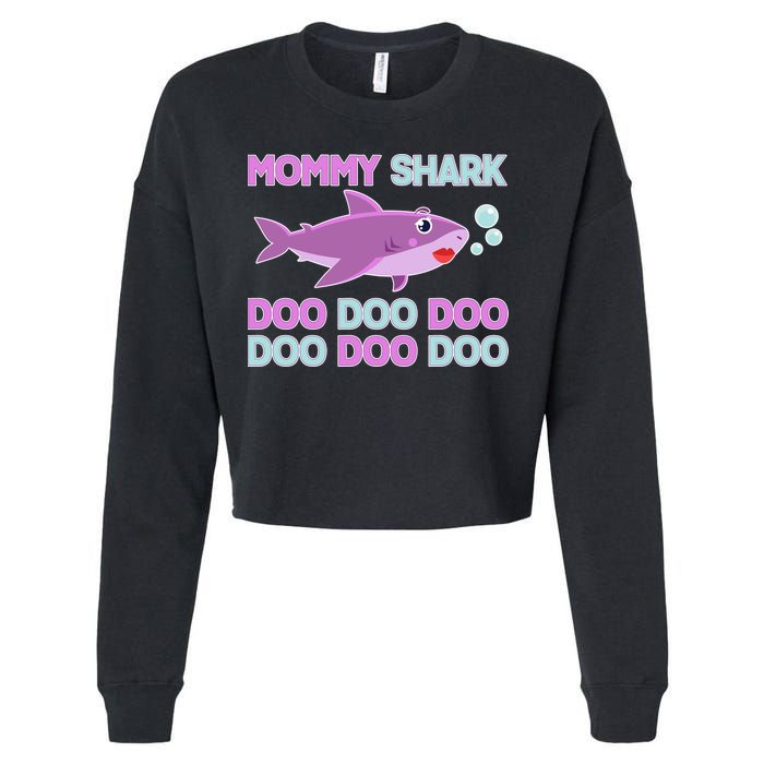 Mommy Shark Doo Doo Doo Cropped Pullover Crew