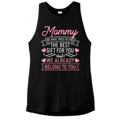 Mommy We Have Tried To Find The Best Gift For You Ladies PosiCharge Tri-Blend Wicking Tank