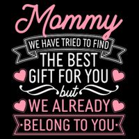 Mommy We Have Tried To Find The Best Gift For You Flat Bill Trucker Hat