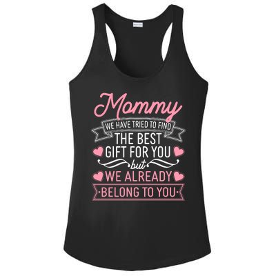 Mommy We Have Tried To Find The Best Gift For You Ladies PosiCharge Competitor Racerback Tank