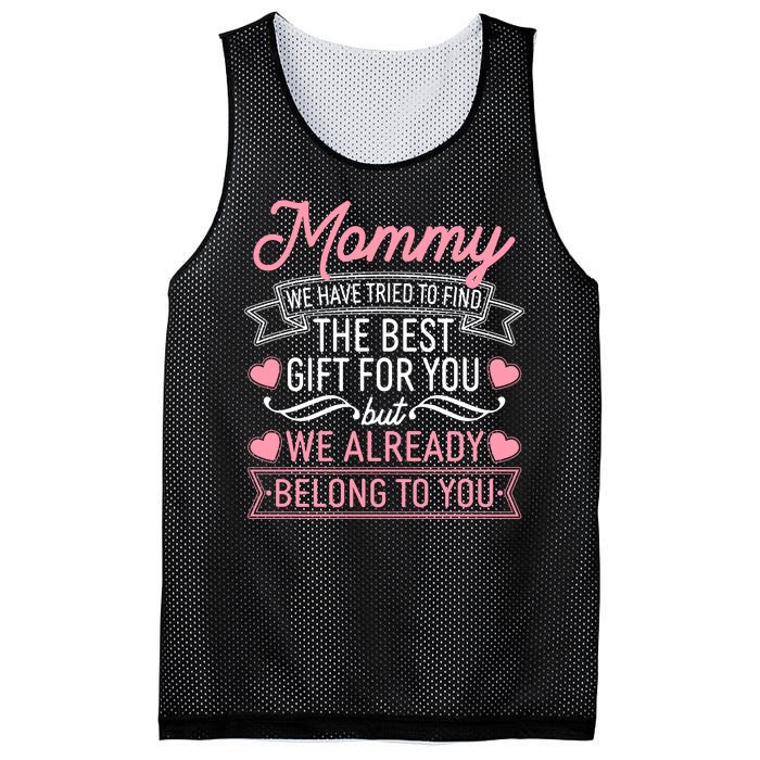 Mommy We Have Tried To Find The Best Gift For You Mesh Reversible Basketball Jersey Tank