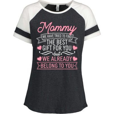 Mommy We Have Tried To Find The Best Gift For You Enza Ladies Jersey Colorblock Tee