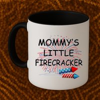 Mommy's little Firecracker Mug