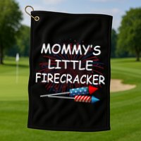 Mommy's little Firecracker Golf Towel