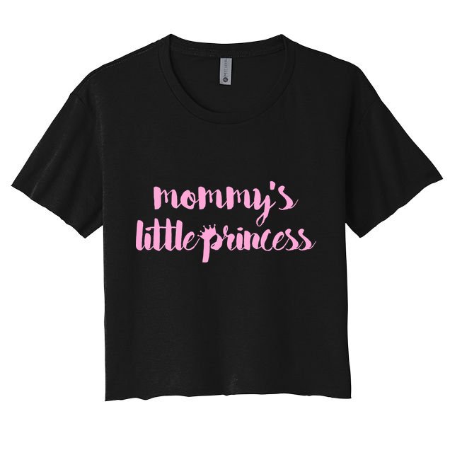 Mommy's Little Princess Crop Top