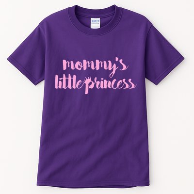 Mommy's Little Princess Tall T-Shirt