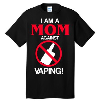 Moms Against Vaping Tall T-Shirt