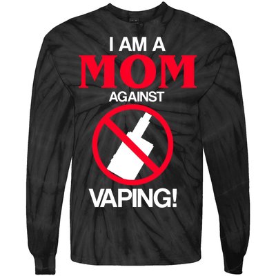 Moms Against Vaping Tie-Dye Long Sleeve Shirt