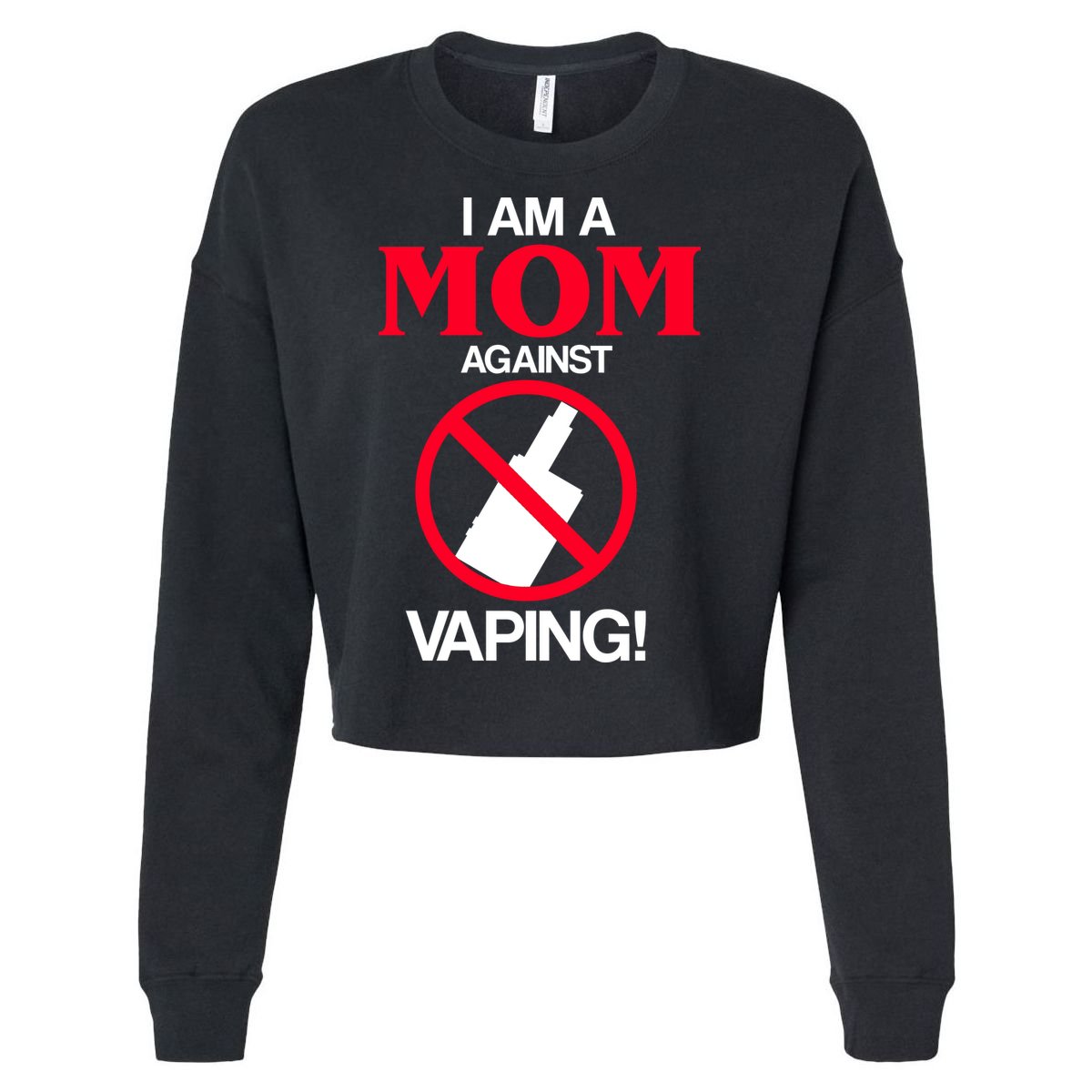Moms Against Vaping Cropped Pullover Crew