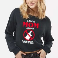 Moms Against Vaping Cropped Pullover Crew