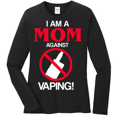 Moms Against Vaping Ladies Long Sleeve Shirt