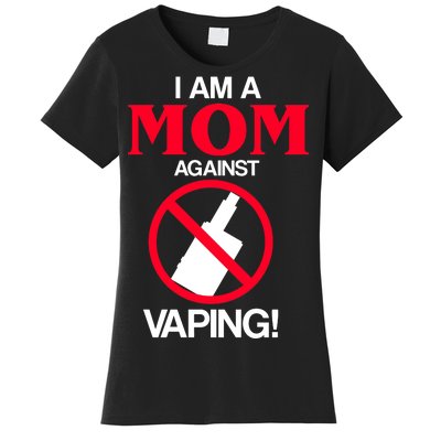 Moms Against Vaping Women's T-Shirt