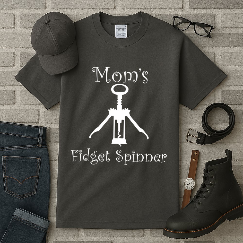Mom's Fidget Spinner Wine Bottle Opener Tall T-Shirt