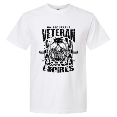 My Oath Never Expires Veteran Garment-Dyed Heavyweight T-Shirt