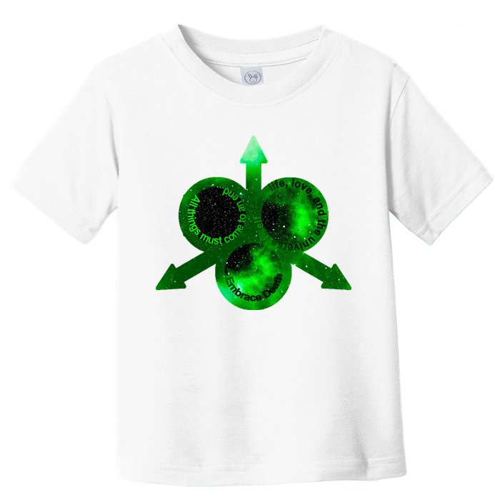 Mark Of Nurgle Green Galaxy Everything Must End Quote Toddler T-Shirt
