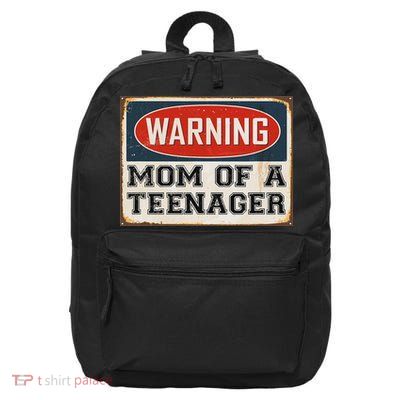 Mom Of Nager Humorous Warning Sign 16 in Basic Backpack