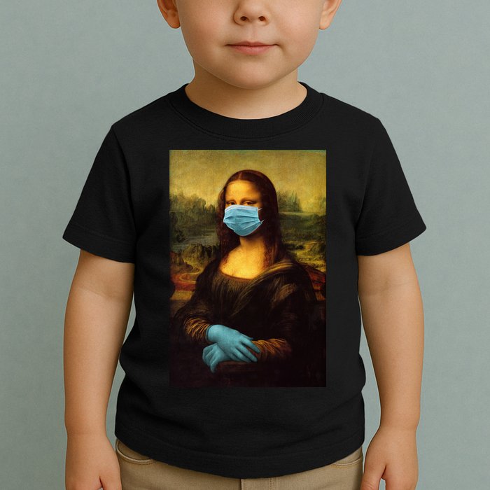Mona Lisa Face Mas And Gloves Pandemic Toddler T-Shirt