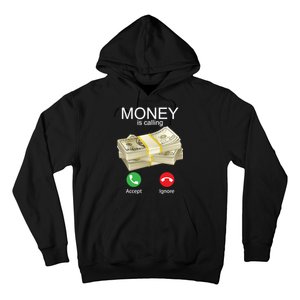 Money Is Calling Hoodie