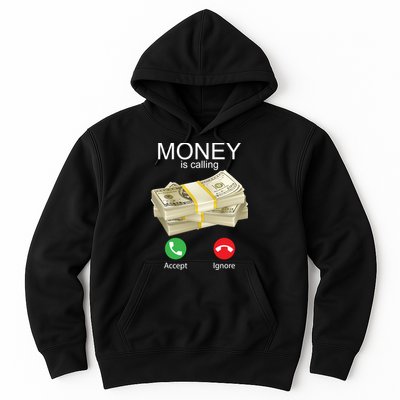 Money Is Calling Hoodie