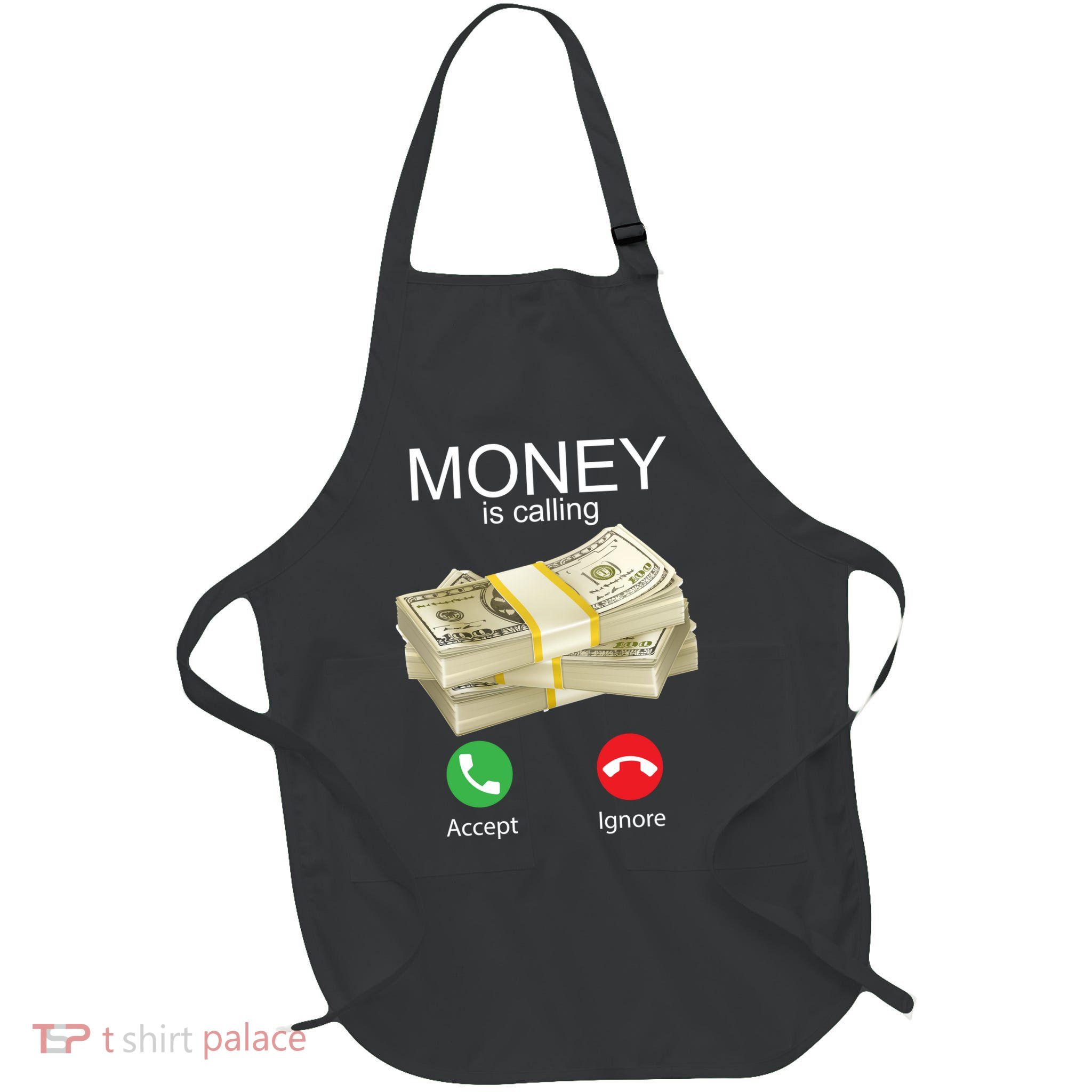 Money Is Calling Apron