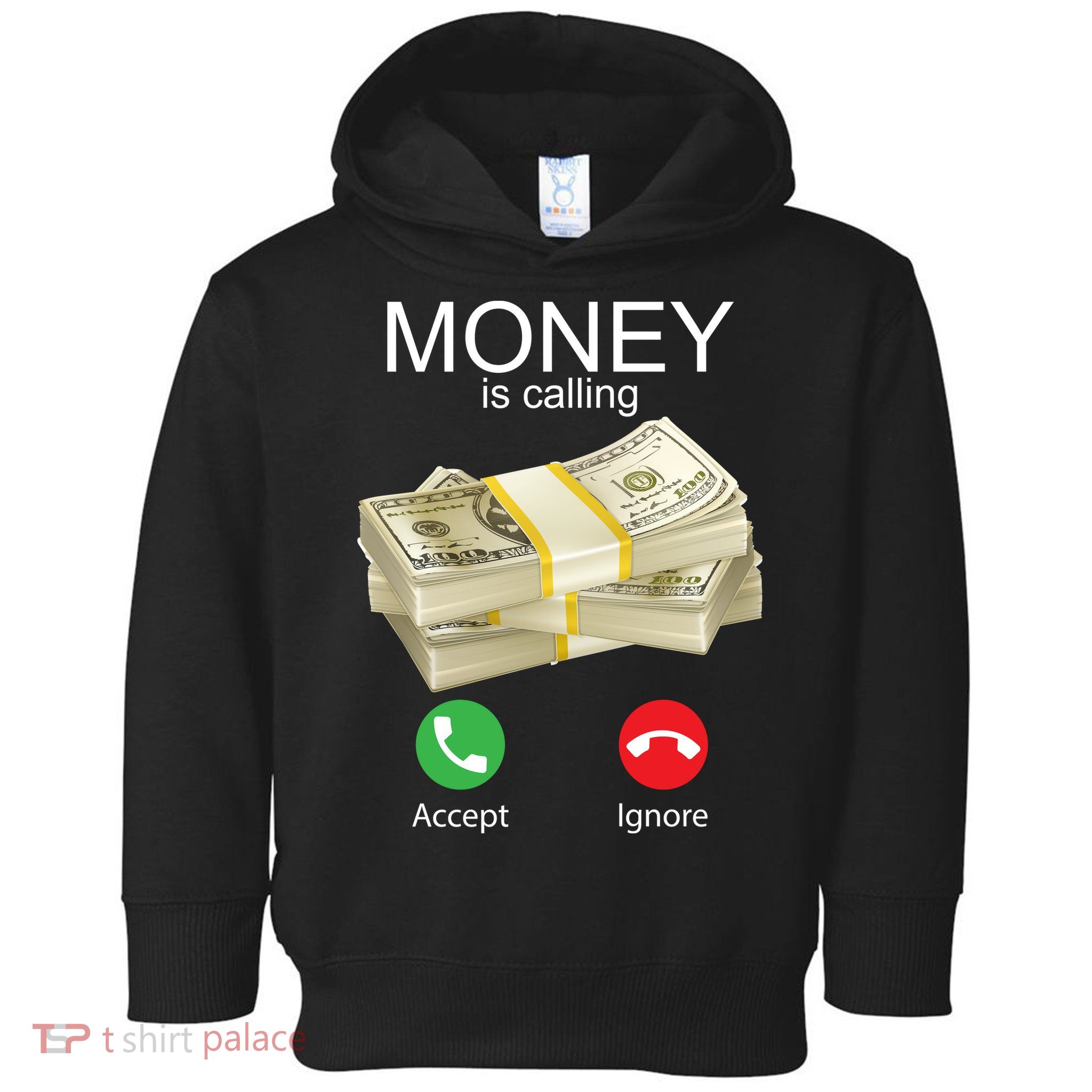 Money Is Calling Toddler Hoodie