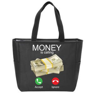 Money Is Calling Zip Tote Bag