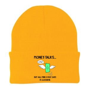 Money Talks But All Mine Ever Says Goodbye Knit Cap Winter Beanie