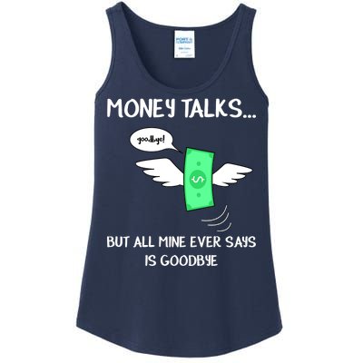 Money Talks But All Mine Ever Says Goodbye Ladies Essential Tank