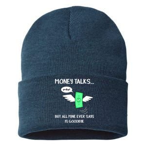 Money Talks But All Mine Ever Says Goodbye Sustainable Knit Beanie