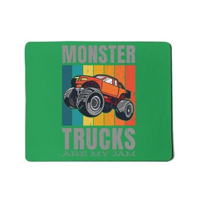 Monster Trucks Are My Jam Mousepad