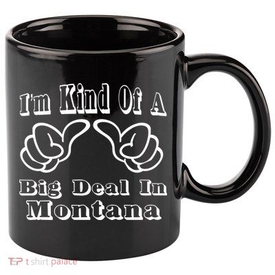 Montana Big Deal 11oz C Handle Ceramic Mug