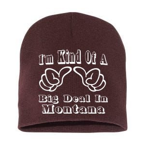 Montana Big Deal Short Acrylic Beanie