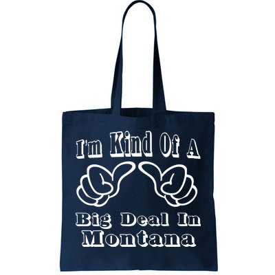 Montana Big Deal Tote Bag