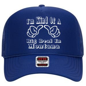 Montana Big Deal High Crown Mesh Back Trucker Hat