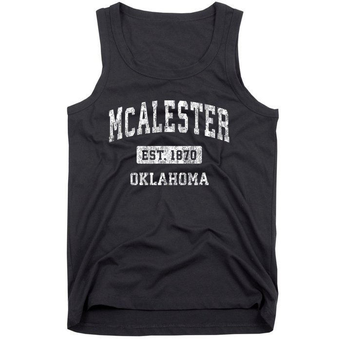 Mcalester Oklahoma Ok Vintage Sports Established Tank Top