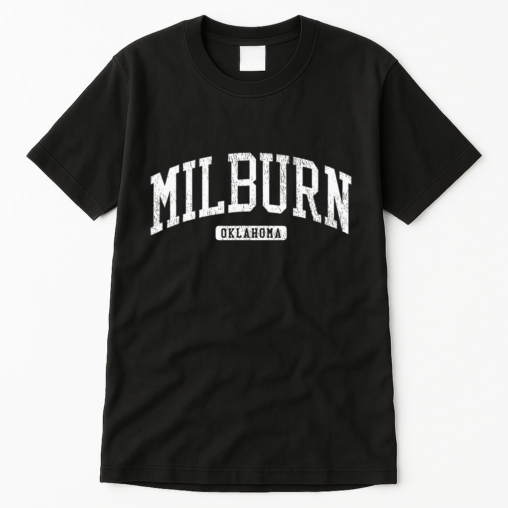 Milburn Oklahoma Ok Js03 College Univesity Style Tall T-Shirt