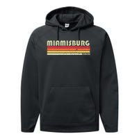 Miamisburg Oh Ohio Funny City Home Roots Performance Fleece Hoodie