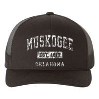 Muskogee Oklahoma Ok Vintage Established Sports Yupoong Adult 5-Panel Trucker Hat