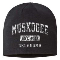 Muskogee Oklahoma Ok Vintage Established Sports Sustainable Beanie