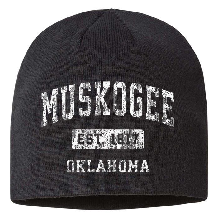 Muskogee Oklahoma Ok Vintage Established Sports Sustainable Beanie