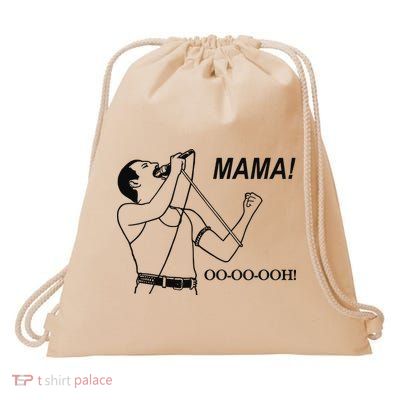 Mama Oo Oo Ooh Queen Music Lover Drawstring Bag