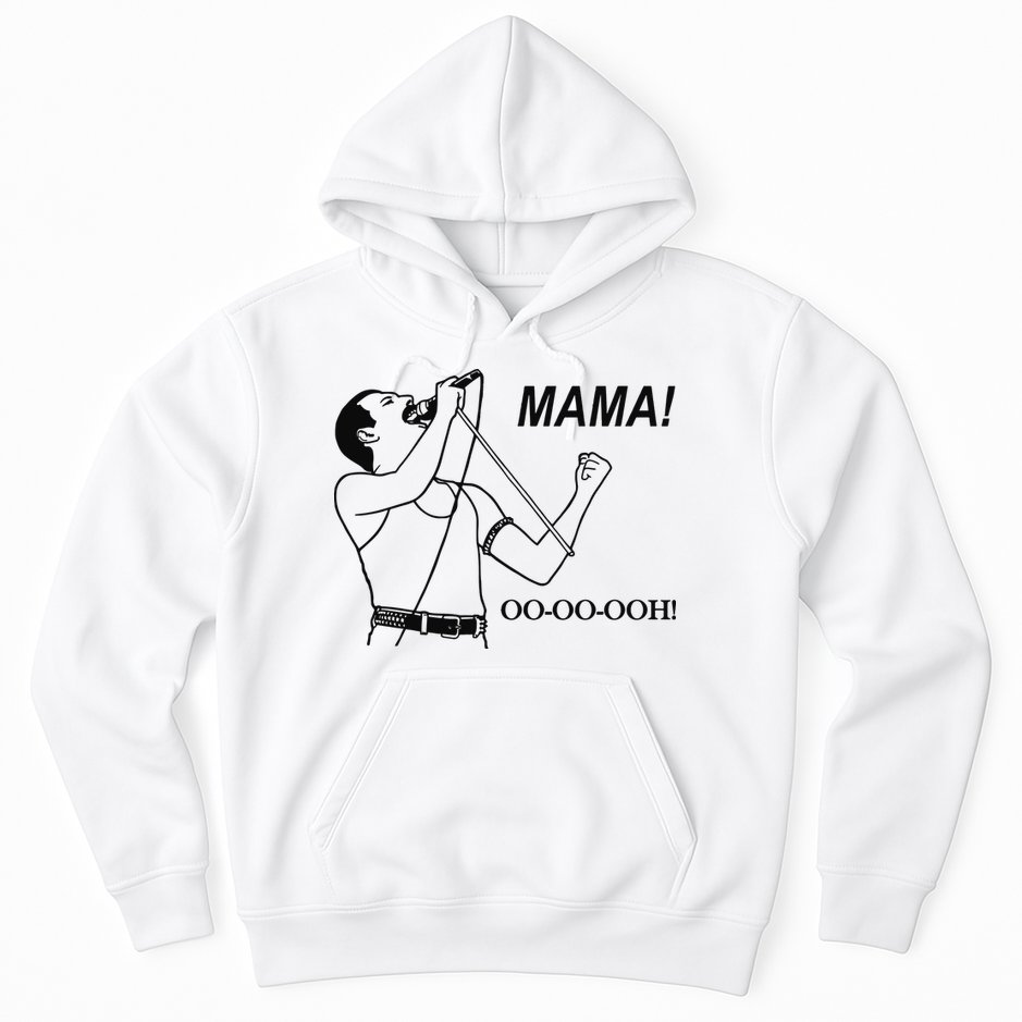 Mama Oo Oo Ooh Queen Music Lover Hoodie