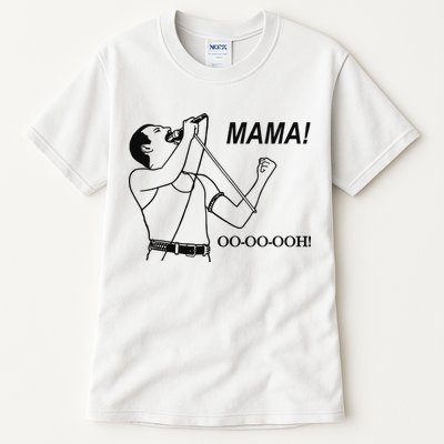 Mama Oo Oo Ooh Queen Music Lover Tall T-Shirt