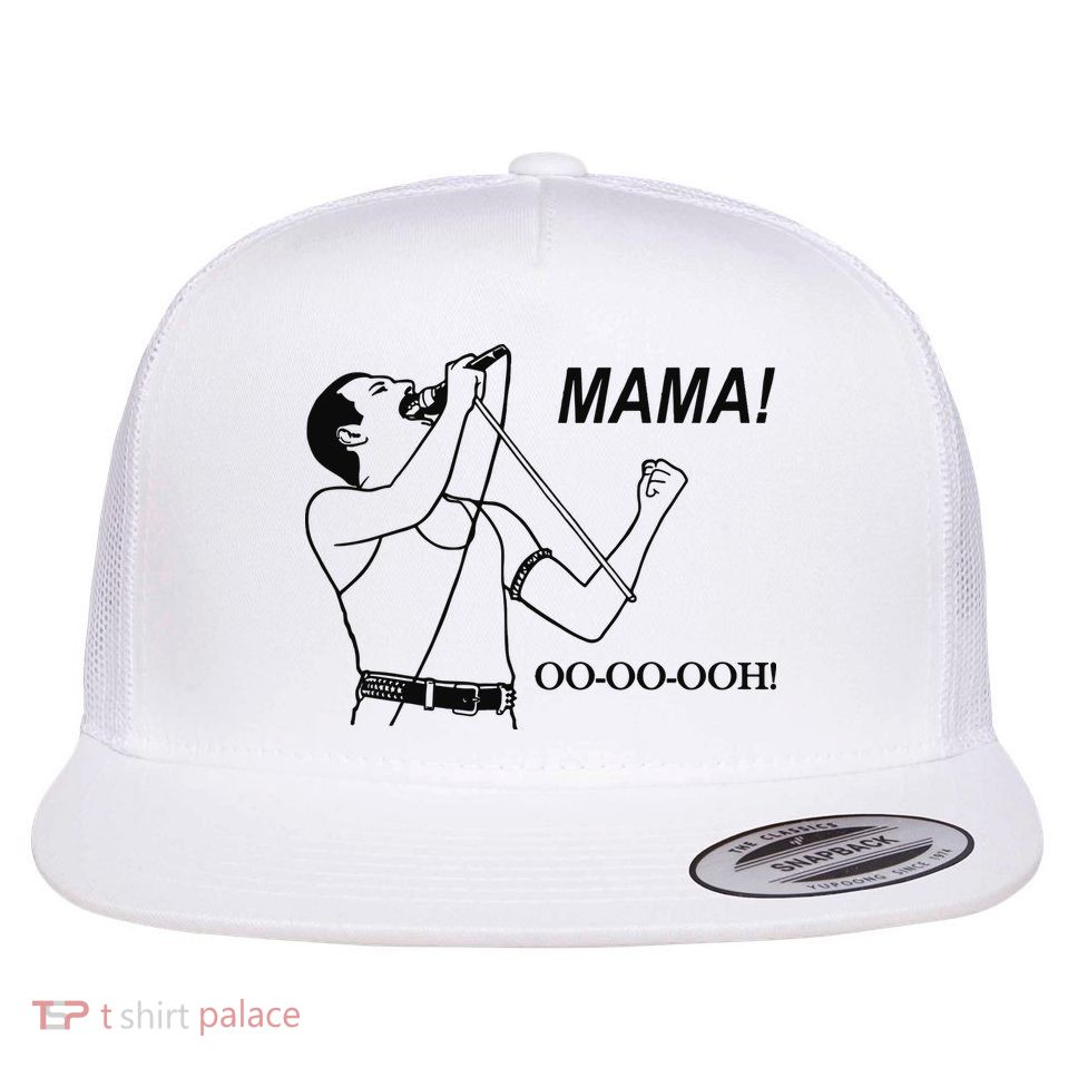 Mama Oo Oo Ooh Queen Music Lover Flat Bill Trucker Hat