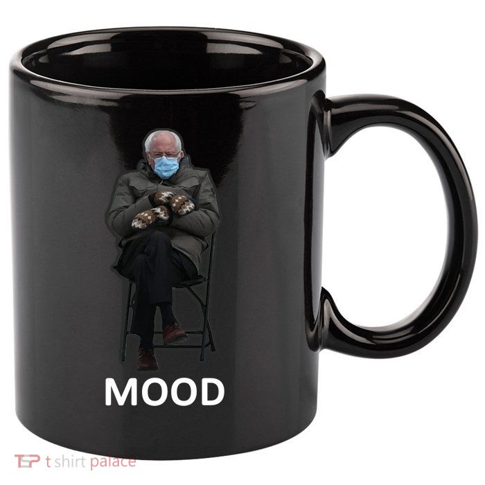Mood Bernie Sanders Mittens Inauguration 11oz C Handle Ceramic Mug