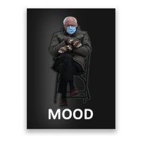 Mood Bernie Sanders Mittens Inauguration Poster