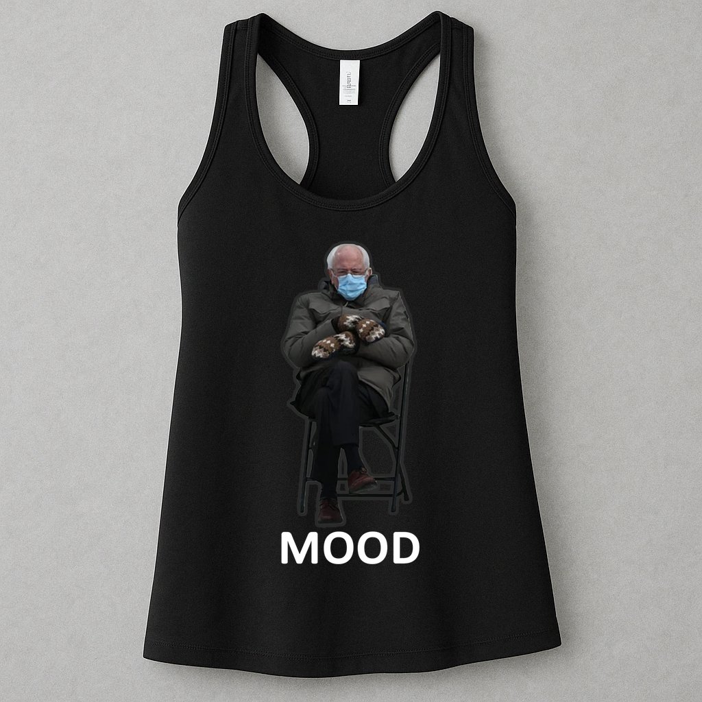 Mood Bernie Sanders Mittens Inauguration Womens Tank Top